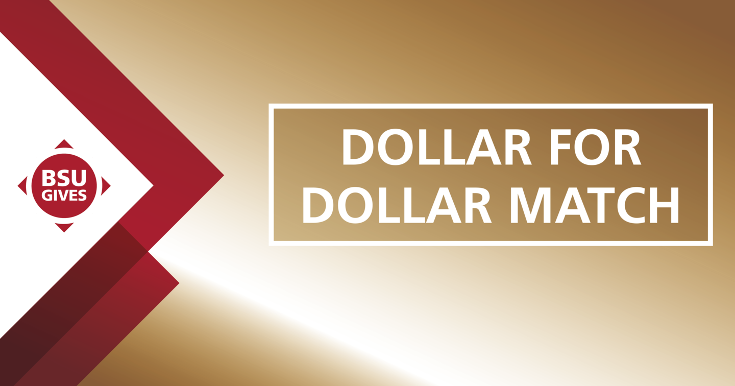 BSU Gives 2021 Dollar Match