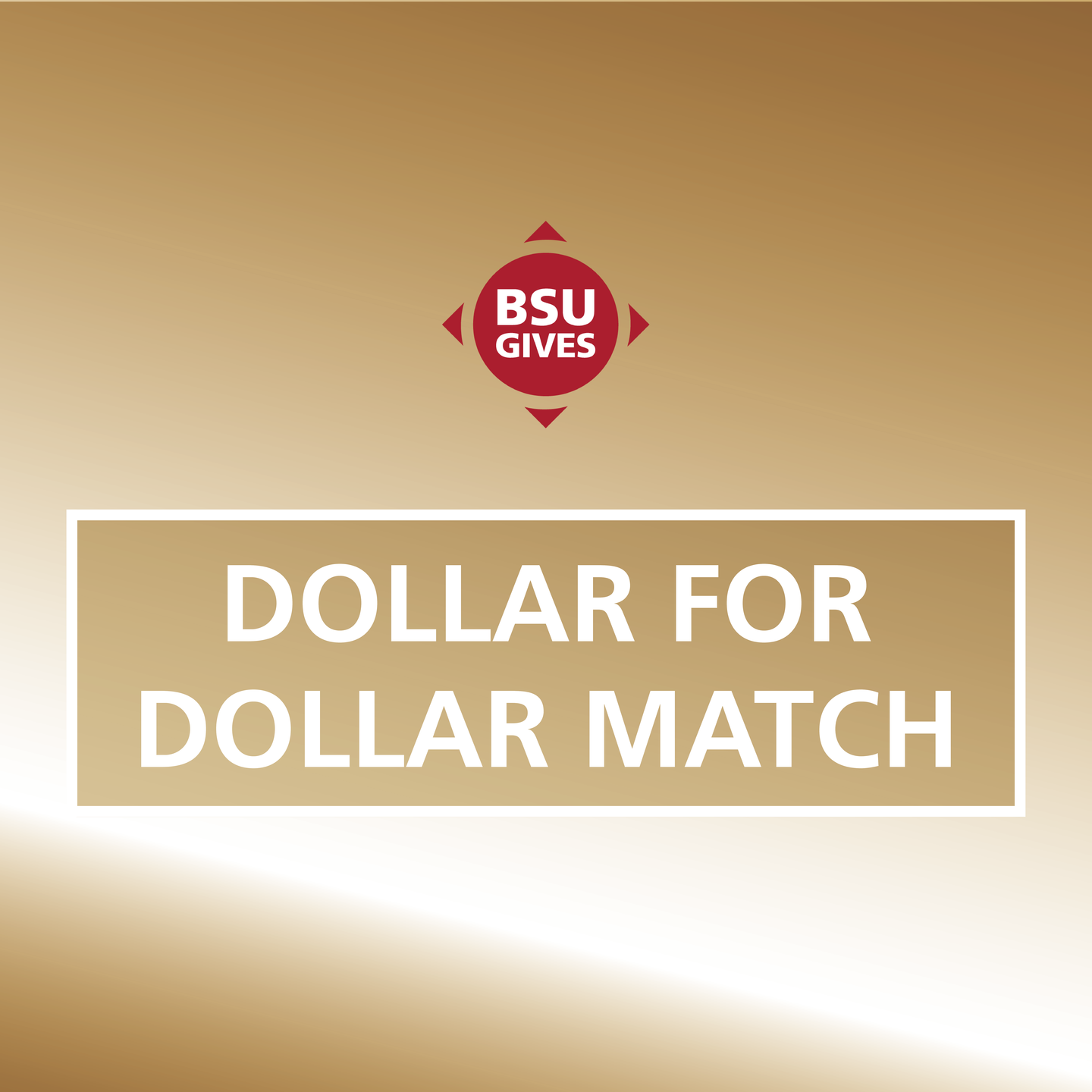 BSU Gives 2021 Dollar Match