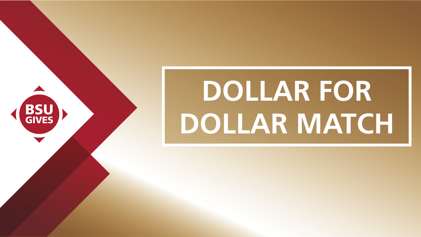 BSU Gives 2021 Dollar Match