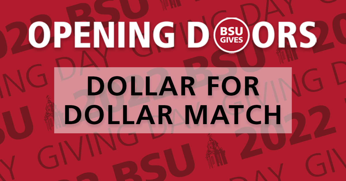 BSU Gives 2022 Dollar Match