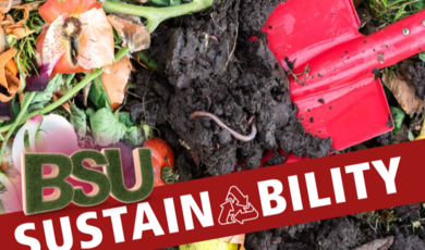 A red shovel digs into a pile of compost with BSU Sustainability over the top 