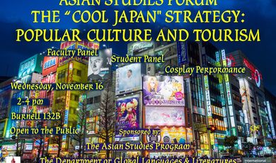 Asian Studies Forum: The "Cool Japan" Strategy: Popular Cult
