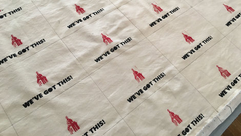 We've Got this printed on the fabric used for masks